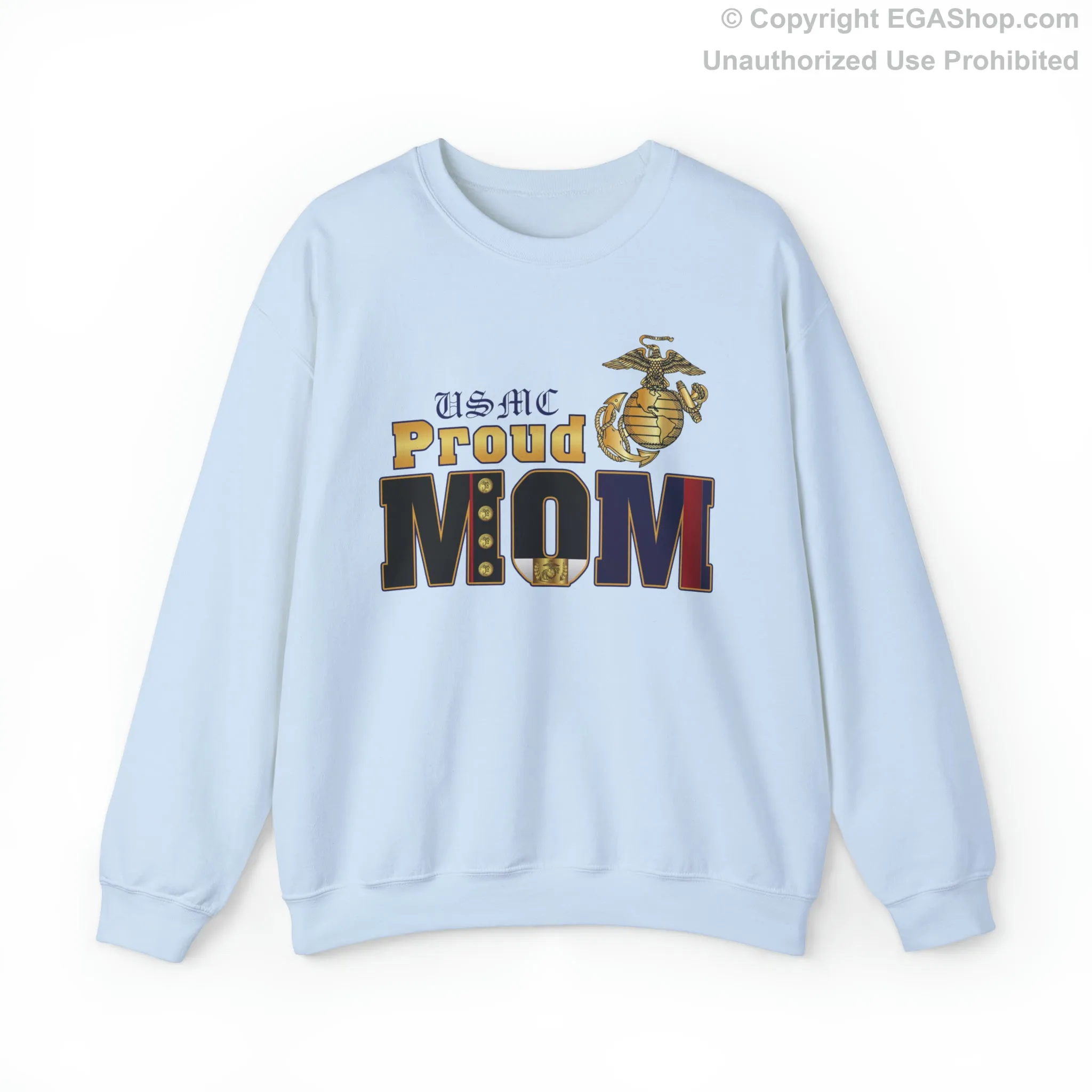 Sweatshirt: Dress Blue Proud Mom (Your Choice of Colors)