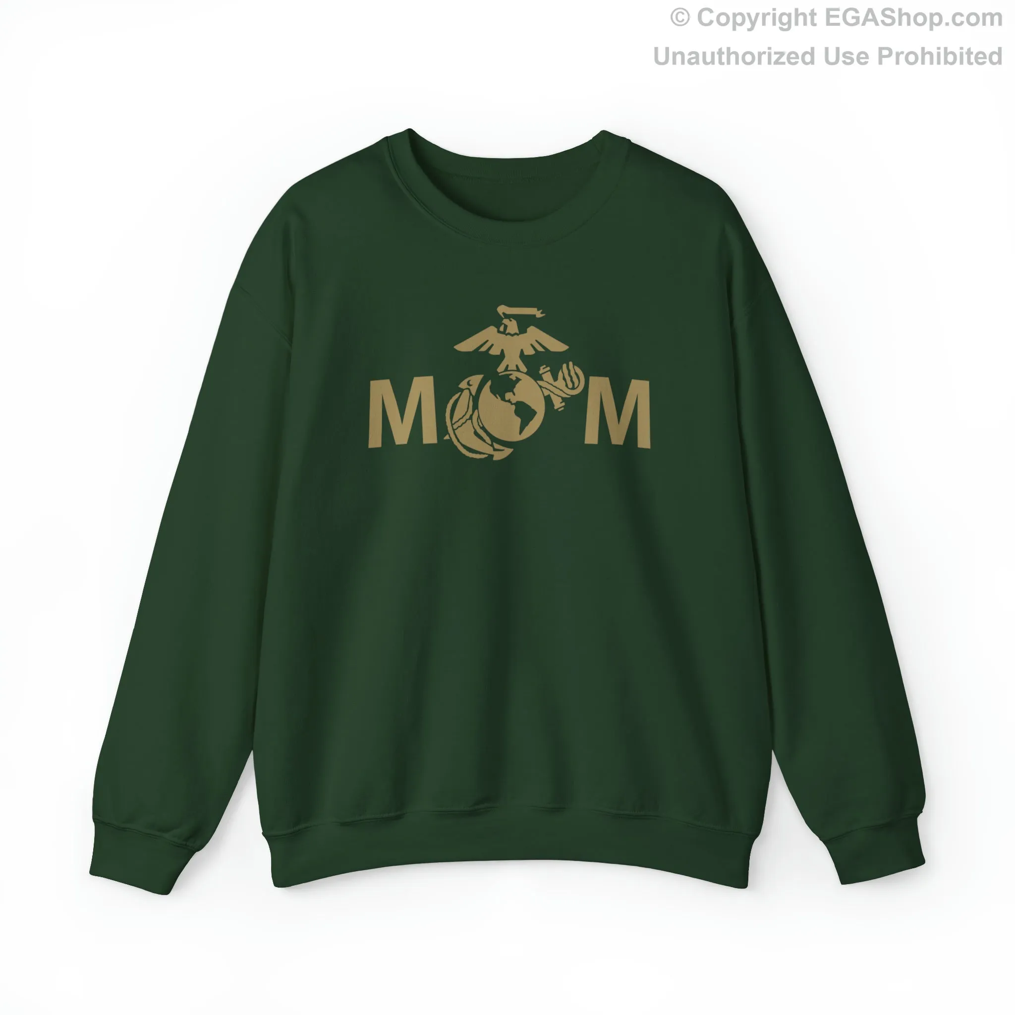 Sweatshirt: MoM with the EGA (your choice of colors)